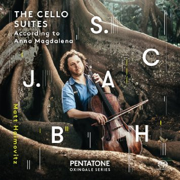 Review of Bach Cello Suites recording by Matt Haimovitz 2015