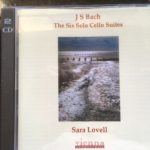 Recording review of Bach Cello Suites performance by Sara Lovell