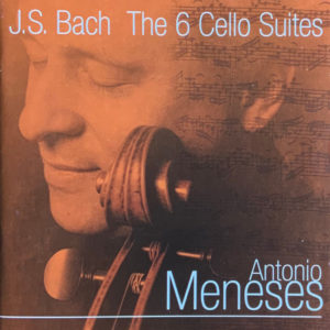 review of Bach Cello Suite recording by Antonio Meneses.