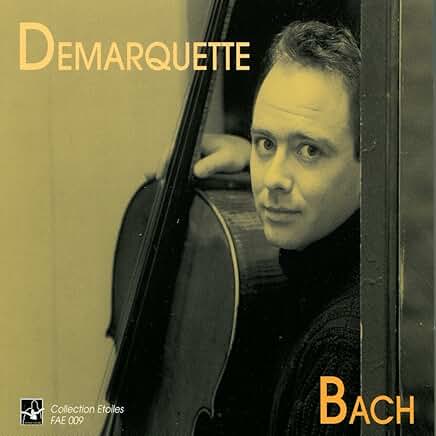 Review of 2002 recording by Henri Demarquette of the Bach Cello Suites