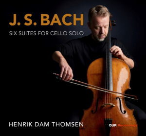 Review of recording of the Bach Cello Suites by Henrik Dam Thomsen.